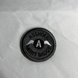 A-hole Merit Badge Military Morale Patch